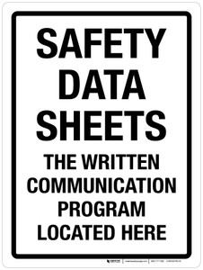 Safety Data Sheets - The Written Communication Program Located Here Portrait - Wall Sign