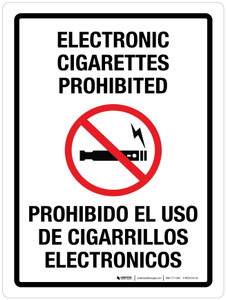 Electronic Cigarettes Prohibited Bilingual Portrait - Wall Sign