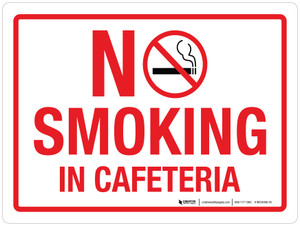 No Smoking In Cafeteria Landscape - Wall Sign