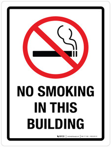 No Smoking In This Building Portrait - Wall Sign