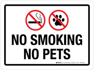 No Smoking No Pets Landscape - Wall Sign