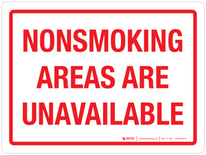 Nonsmoking Areas Are Unavailable Landscape - Wall Sign