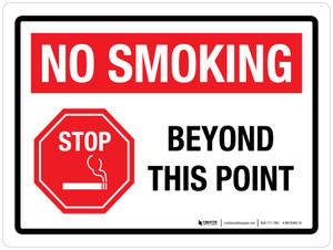 Stop - No Smoking Beyond This Point Landscape - Wall Sign