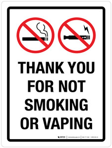 Thank You For Not Smoking Or Vaping Portrait - Wall Sign