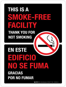 This Is A Smoke-Free Facility - Thank You For Not Smoking Black Bilingual Portrait - Wall Sign