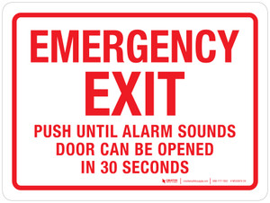 Emergency Exit - Push Until Alarm Sounds - Door Can Be Opened In 30 Seconds Landscape - Wall Sign