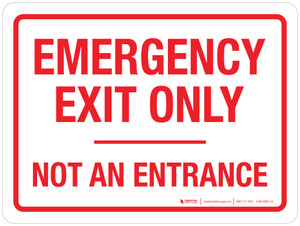 Emergency Exit Only - Not An Entrance Landscape - Wall Sign
