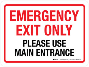 Emergency Exit Only Please Use Main Entrance Red/Black Landscape - Wall Sign