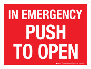 In Emergency Push To Open Red Landscape - Wall Sign