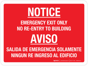 Notice - Emergency Exit Only No Re-Entry To Building - Bilingual Landscape - Wall Sign