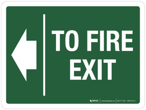 To Fire Exit Left Arrow Landscape - Wall Sign