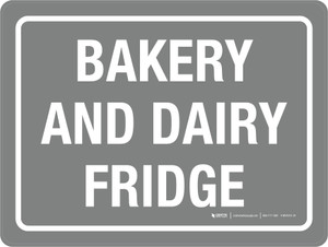 Bakery And Dairy Fridge Landscape - Wall Sign