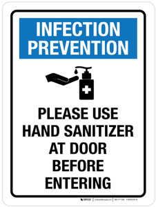Infection Prevention - Please Use Hand Sanitizer At Door Before Entering Portrait - Wall Sign