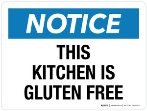 Notice: This Kitchen Is Gluten Free Landscape - Wall Sign