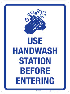 Use Handwash Station Before Entering Portrait - Wall Sign