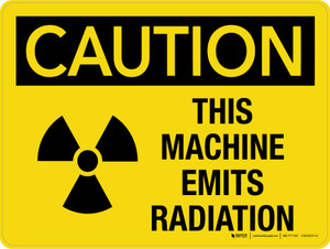 Caution: This Machine Emits Radiation with Icon Landscape - Wall Sign