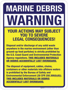Marine Debris Warning - Your Actions May Subject You To Severe Legal Consequences Portrait - Wall Sign