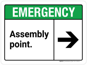 Emergency: Assembly Point with Right Arrow ANSI Landscape - Wall Sign