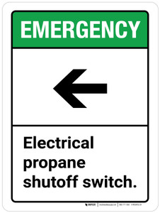 Emergency: Electrical Propane Shutoff Switch with Left Arrow ANSI Portrait - Wall Sign