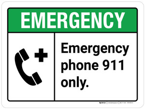 Emergency: Emergency Phone 911 Only ANSI Landscape - Wall Sign