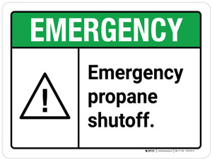 Emergency: Emergency Propane Shutoff ANSI Landscape - Wall Sign