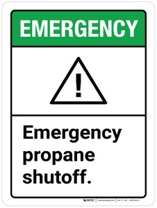 Emergency: Emergency Propane Shutoff ANSI Portrait - Wall Sign Emergency: Emergency Propane Shutoff ANSI Portrait - Wall Sign