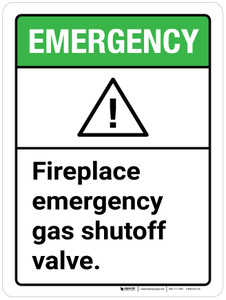 Emergency: Fireplace Emergency Gas Shutoff Valve ANSI Portrait - Wall Sign
