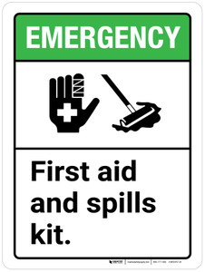 Emergency: First Aid and Spills Kit ANSI Portrait - Wall Sign
