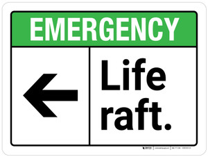 Emergency: Life Raft with Left Arrow ANSI Landscape - Wall Sign