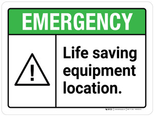 Emergency: Life Saving Equipment Location ANSI Landscape - Wall Sign