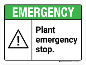 Emergency: Plant Emergency Stop ANSI Landscape - Wall Sign Emergency: Plant Emergency Stop ANSI Landscape - Wall Sign
