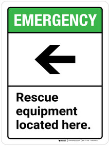 Emergency: Rescue Equipment Located Here with Left Arrow ANSI Portrait - Wall Sign
