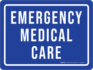 Emergency Medical Care Landscape - Wall Sign