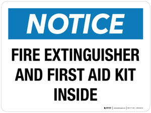Notice: Fire Extinguisher And First Aid Kit Inside Landscape - Wall Sign