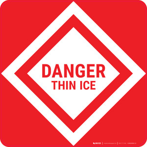 Danger: Thin Ice Red Square - Wall Sign