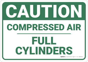 Caution: Compressed Air Full Cylinders - Wall Sign