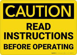 Caution: Read Instructions Before Operating - Wall Sign