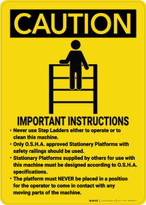 Caution: Operating Machine Important Instructions - Wall Sign