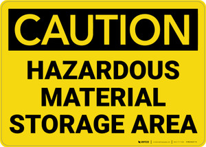 Caution: Hazardous Material Storage Area - Wall Sign
