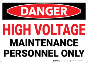 Danger: High Voltage Maintenance Personnel - Wall Sign