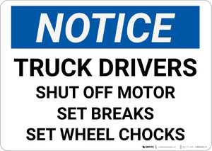 Notice: Off Motor Set Chocks - Wall Sign