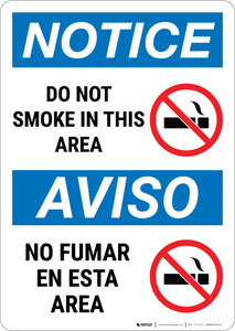 Notice: Do Not Smoke In This Area Prohibited Bilingual Spanish - Wall Sign