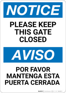 Notice: Keep This Gate Closed Bilingual Spanish - Wall Sign