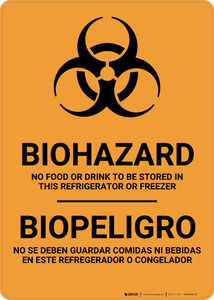 Biohazard: No Food Stored In Refrigerator Bilingual Spanish - Wall Sign