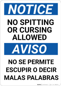 Notice: No Spitting Or Cursing Allowed Bilingual Spanish - Wall Sign
