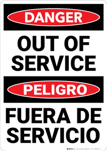 Danger: Out Of Service Bilingual Spanish - Wall Sign Danger: Out Of Service Bilingual Spanish - Wall Sign