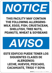 Notice: This Facility May Contain Bilingual Spanish - Wall Sign