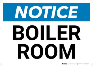 Notice: Boiler Room - Wall Sign