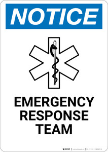 Notice: Emergency Response Team - Wall Sign