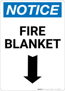 Notice: Fire Blanket with Down Arrow Portrait - Wall Sign